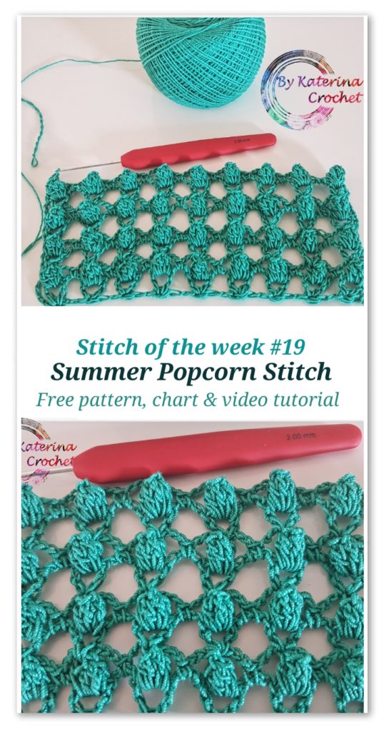 Summer Popcorn Stitch. Free pattern, chart & video tutorial
