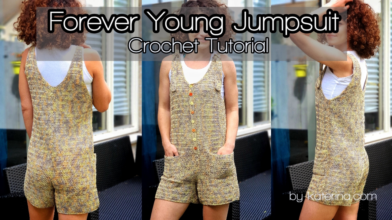 Forever Young Jumpsuit. Crochet Pattern – ByKaterina